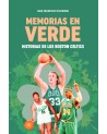 Libro Memorias en Verde. Historia de los Boston Celtics