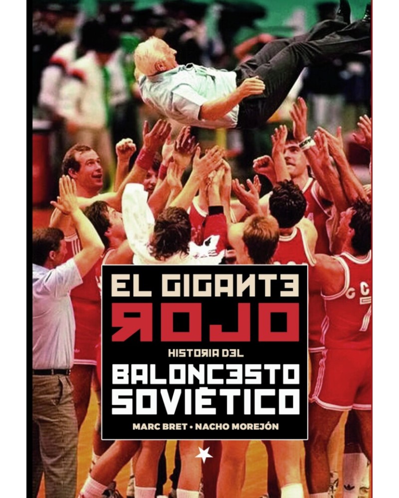 Libro El Gigante Rojo. Historia del Baloncesto Soviético