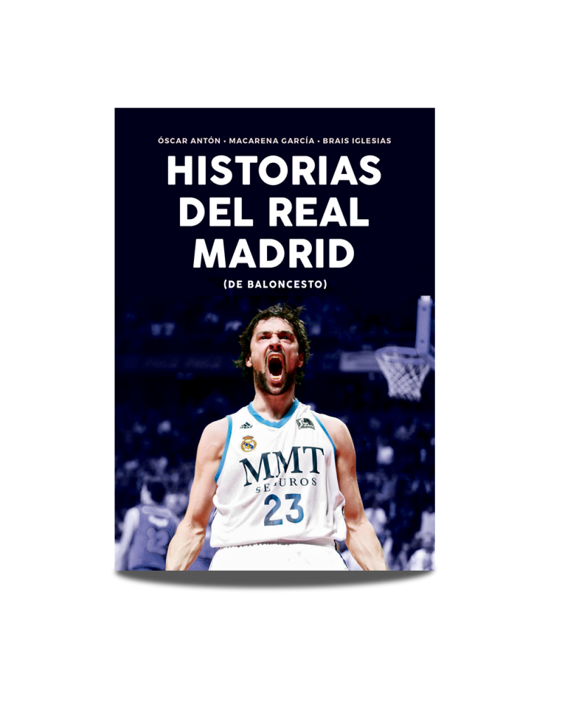 Libro Historias del Real Madrid (de Baloncesto) |Libros de baloncesto